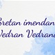 NJIHOV JE DAN: Imendan slave Vedran i Vedrana