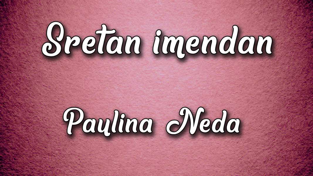 Imendan - Paulina i Neda