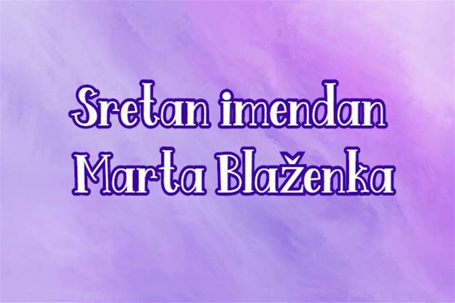 imendan - Marta i Blaženka