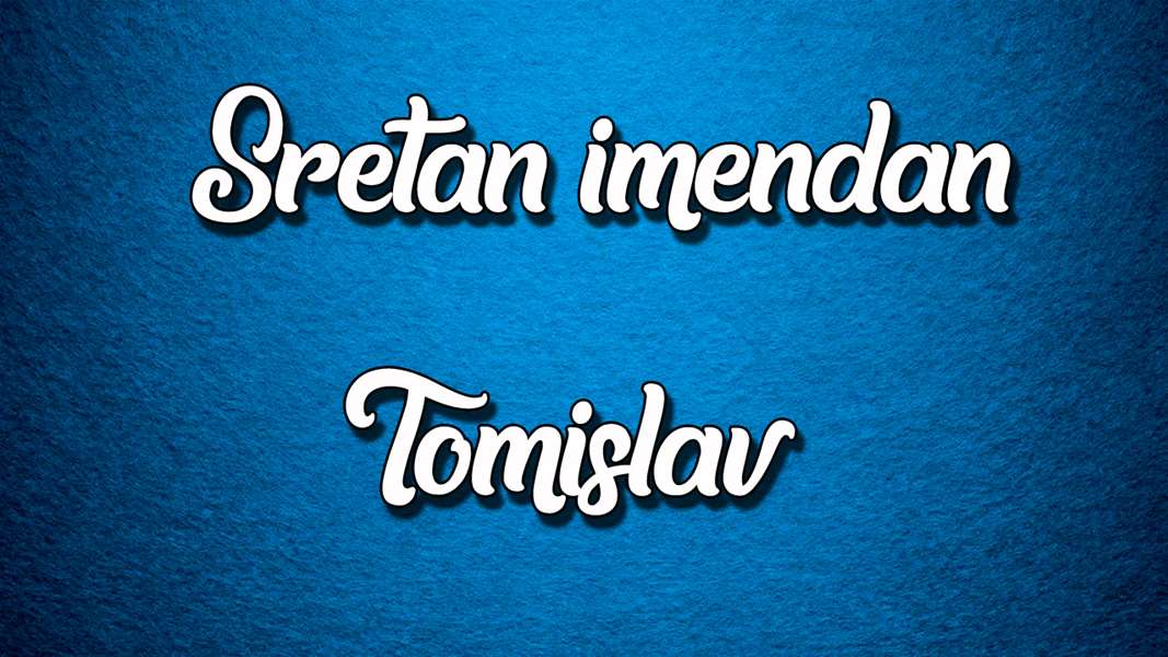 imendan Tomislav