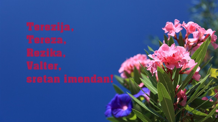 -Terezija, Tereza, Rezika, Valter