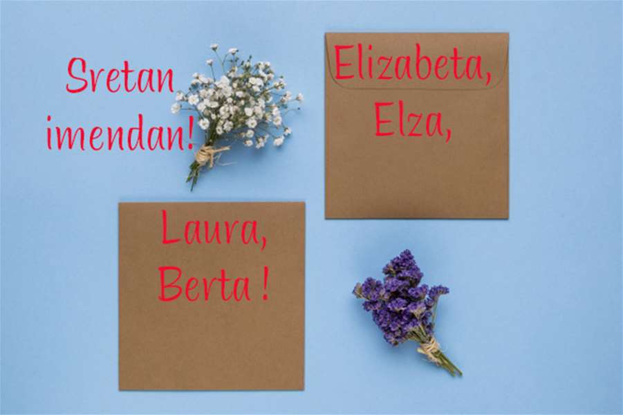 -Elizabeta, Elza, Laura, Berta