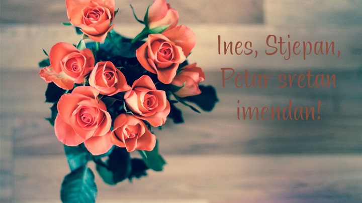 -Ines, Petar, Stjepan