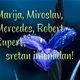 Marija, Miroslav, Mercedes, Robert i Rupert danas slave imendan!