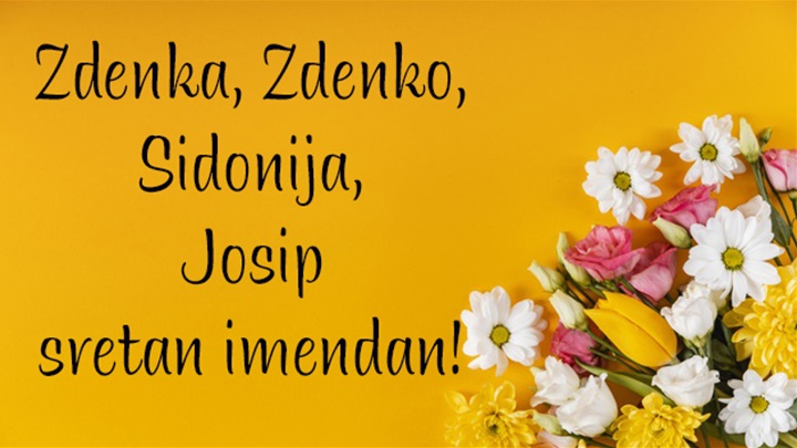 -Zdenka, Zdenko, Sidonija, Josip