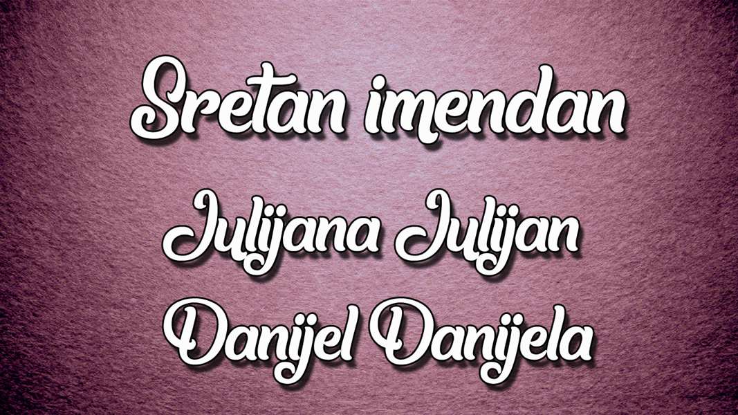 imendan Julijana i Danijela