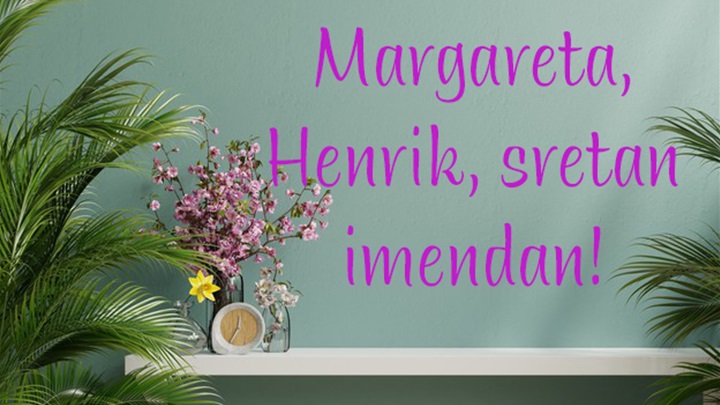 -Margareta, Henrik