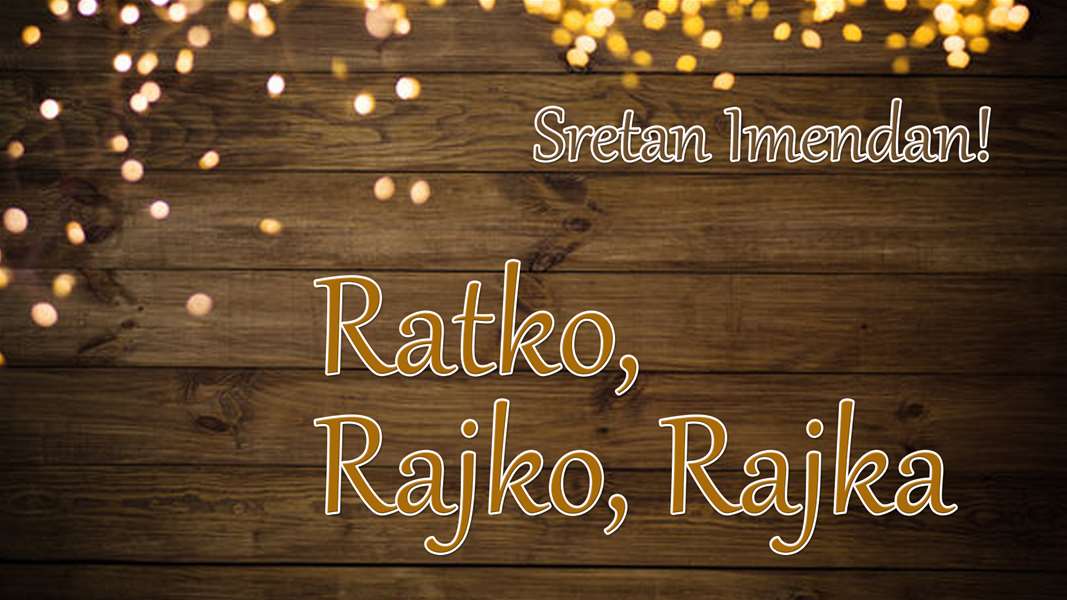 19.02. – Rajko, Rajka, Ratko.jpg