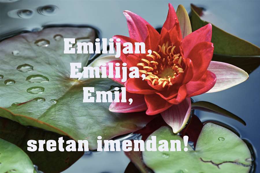 -Emilijan, Emilija, Emil