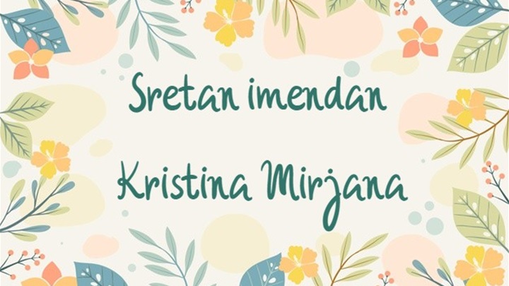 Kristina, Mirjana - imendan