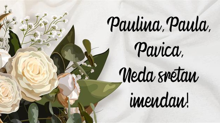 -Paulina, Neda