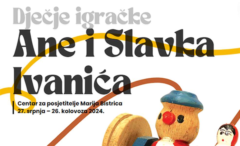 Zanimljivaa izložba ''Dječje igračke Ane i Slavka Ivanića'' .png