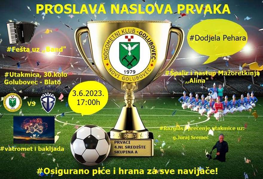 SPORT 30.5_NOGOMET 4. NL SREDIŠTE SKUPINA A NK Golubovec poziva sve na veliku feštu  .jpg